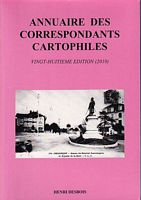 ANNUAIRE DES CORRESPONDANTS CARTOPHILES - Vingt-Huiti&egrave;me &eacute;dition (2010)