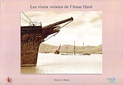 LES VIEUX VOISINS DE L'ANSE UARE