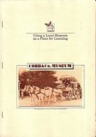 USING A LOCAL MUSEUM AS A PLACE FOR LEARNING