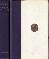 STATE PAPERS RELATING TO THE DEFEAT OF THE SPANISH ARMADA, Anno 1588  (two volumes)