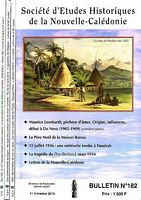 SOCIETE D'ETUDES HISTORIQUES DE LA NOUVELLE-CALEDONIE - S.E.H. BULLETINS: 182, 183, 184 & 185 - 2015