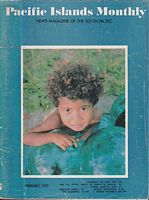 PACIFIC ISLANDS MONTHLY - Vol. 44, No. 2, February 1973