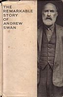 THE REMARKABLE STORY OF ANDREW SWAN