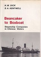 BEANCAKER TO BOXBOAT - Steamship Companies in Chinese Waters