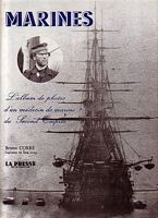 MARINES, L'Album de Photos d'un Medecin de Marine du Second Empire