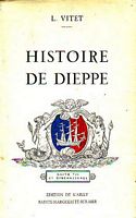 HISTOIRE DE DIEPPE