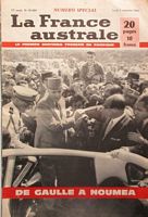 LA FRANCE AUSTRALE - " DE GAULLE A NOUMEA", Num&eacute;ro Sp&eacute;cial  (No.: 23.089), 5 Septembre 1966 