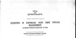 Further Despatch Relating to the EXEMPTION OF NORWEGIAN SHIPS FROM TONNAGE MEASUREMENT