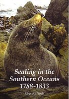 SEALING IN THE SOUTHERN OCEANS 1788-1833