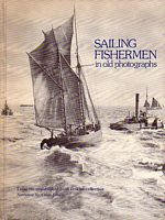SAILING FISHERMEN IN OLD PHOTOGRAPHS