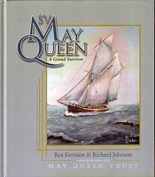 SV MAY QUEEN - A Grand Survivor