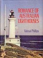 ROMANCE OF AUSTRALIAN LIGHTHOUSES