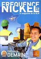 FREQUENCE NICKEL (Le Magazine de la SLN) - No. 49