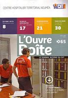 L'OUVRE BOITE, Le Journal Interne du CHT / Centre Hospitalier Territorial Noum&eacute;a - No. 65