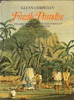 FRAGILE PARADISE, The Discovery of Fletcher Christian, Bounty Mutineer