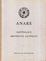 ANARE, Australia's Antarctic Outposts