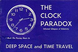 THE CLOCK PARADOX, A Simplified Description of Time Dilatation for the Layman
