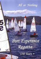 ALL OR NOTHING: Celebrating 150+ Years of the PORT ESPERANCE REGATTA