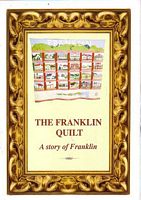 THE FRANKLIN QUILT - A story of Franklin