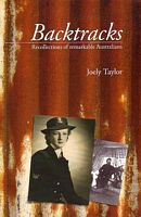 BACKTRACKS: Recollections of remarkable Australians