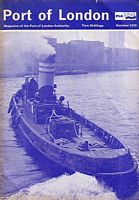 PORT OF LONDON: No. 540, Vol. 45 -  Magazine of the Port of London Authority