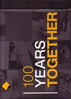 100 YEARS TOGETHER - The Commonwealth Bank of Australia