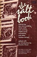 THE SALT BOOK - Lobstering, Sea Moss Pudding, Stone Walls, Rum Running, Maple Syrup, Snowshoes, and other Yankee Doings