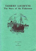 TARBERT LOCHFYNE - The Story of the Fishermen