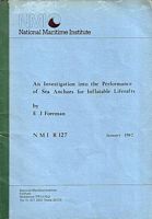 AN INVESTIGATION INTO THE PERFORMANCE OF SEA ANCHORS FOR INFLATABLE LIFERAFTS