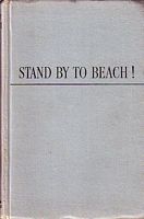 STAND BY TO BEACH !