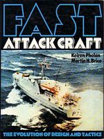 FAST ATTACK CRAFT - The Evolution of Design and Tactics