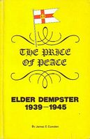 THE PRICE OF PEACE - Elder Dempster 1939-1945