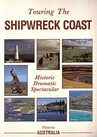 Touring The SHIPWRECK COAST