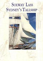 SOLWAY LASS - SYDNEY'S TALLSHIP