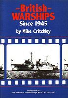 BRITISH WARSHIPS SINCE 1945, (Part 2)