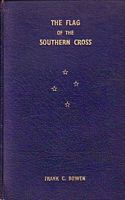 THE FLAG OF THE SOUTHERN CROSS, The History of Shaw Savill & Albion Limited 1858-1939
