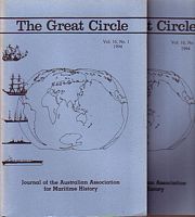THE GREAT CIRCLE  - Journal of the Australian Association for Maritime History - Volume 16, Nos. 1 & 2