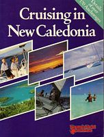 CRUISING IN NEW CALEDONIA - A guide to the harbours and anchorages ...