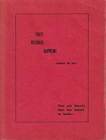 THEY REIGNED SUPREME