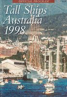 TALL SHIPS AUSTRALIA 1998 - Official Program