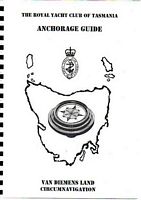 ANCHORAGE GUIDE "VAN DIEMENS LAND CIRCUMNAVIGATION"
