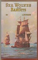 SEA WOLVES AND BANDITS