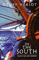 IN THE SOUTH - Tales of Sail and Yearning