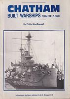 CHATHAM BUILT WARSHIPS SINCE 1860