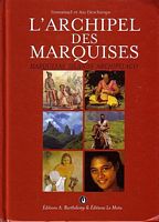 L'ARCHIPEL DES MARQUISES / MARQUESAS ISLANDS ARCHIPELAGO