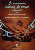 LE PATRIMOINE COMMUN DU PEUPLE CALEDONIEN