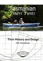 TASMANIAN PINERS' PUNTS - Their History and Design