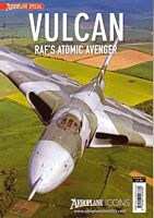 VULCAN, RAF's Atomic Avenger - Aeroplane Icons No.13
