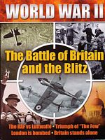 WORLD WAR II - The Battle of Britain and the Blitz