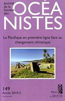 JOURNAL DE LA SOCIETE DES OCEANISTES -  No. 149: "le Pacifique en premiere ligne face au Changement Climatique"